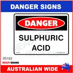 DANGER SIGN - DS-102 - SULPHURIC ACID